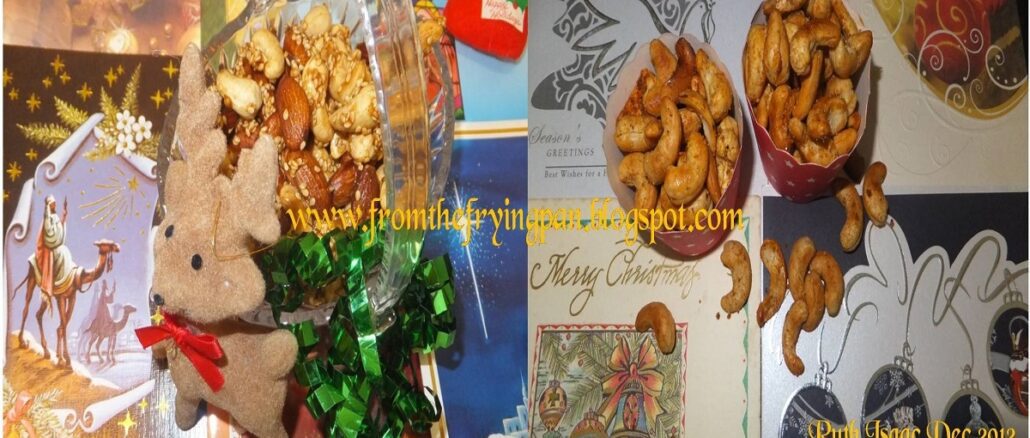 The Eighth Recipe For Christmas / Pepper Chilli Cashew Nuts / Honey Coated Almonds
