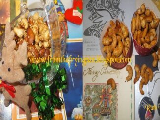 The Eighth Recipe For Christmas / Pepper Chilli Cashew Nuts / Honey Coated Almonds